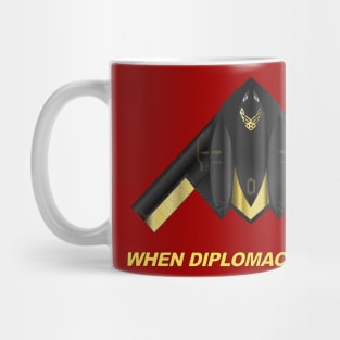 When Diplomacy Fails... USAF B2 Spirit Bomber - Black Yellow Mug